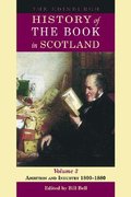 The Edinburgh History of the Book in Scotland, 1800-1880: v. 3 Ambition and Industry 1800-1880