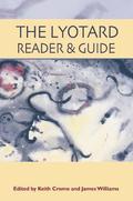 The Lyotard Reader and Guide