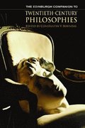 Edinburgh Companion to Twentieth-Century Philosophies