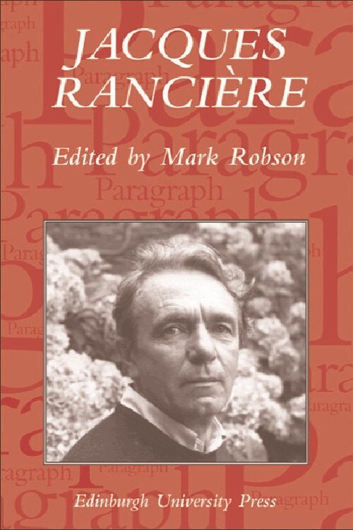 Mark Robson - Jacques Rancière: Aesthetics, Politics, Philosophy, Häftad