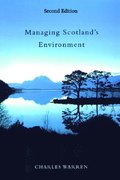 Managing Scotland's Environment