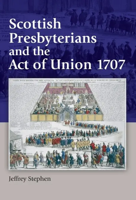 Jeffrey Stephen - Scottish Presbyterians and the Act of Union 1707, Inbunden. Tillgänglighet: Lägg i varukorg
