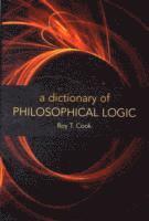 Dictionary of Philosophical Logic