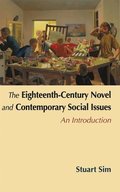 Eighteenth-Century Novel and Contemporary Social Issues