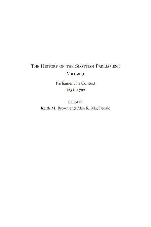 Alan R. MacDonald, Keith M. Brown - History of the Scottish Parliament, E-bok