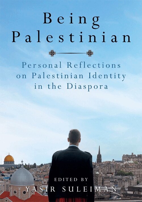 Yasir Suleiman-Malley - Being Palestinian, E-bok
