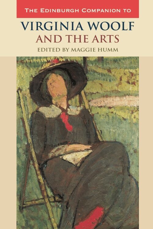Maggie Humm - Edinburgh Companion to Virginia Woolf and the Arts, Inbunden