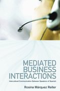 Mediated Business Interactions