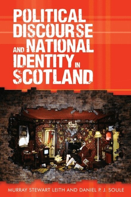 Political Discourse and National Identity in Scotland