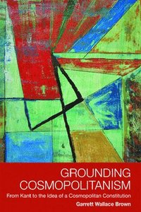 Grounding Cosmopolitanism