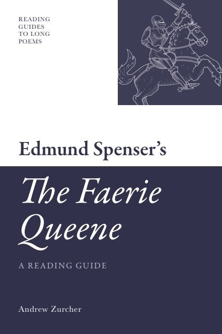 Andrew Zurcher - Edmund Spenser's 'The Faerie Queene', Inbunden