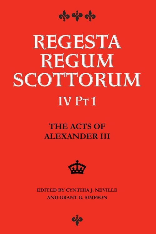 Cynthia J. Neville, Grant Simpson - Acts of Alexander III King of Scots 1249 -1286, E-bok