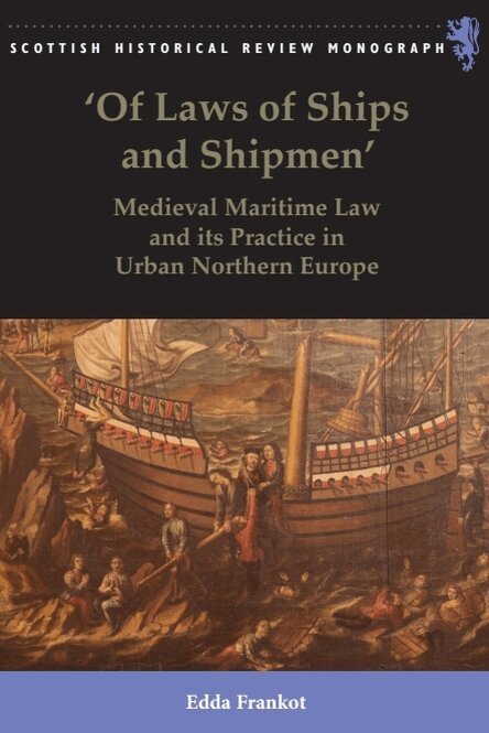Edda Frankot - 'Of Laws of Ships and Shipmen', E-bok