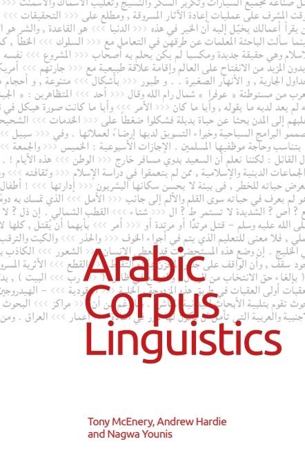 Tony McEnery, Andrew Hardie, Nagwa Younis - Arabic Corpus Linguistics, E-bok