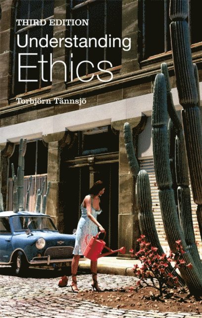 Torbjörn Tännsjö - Understanding Ethics, E-bok