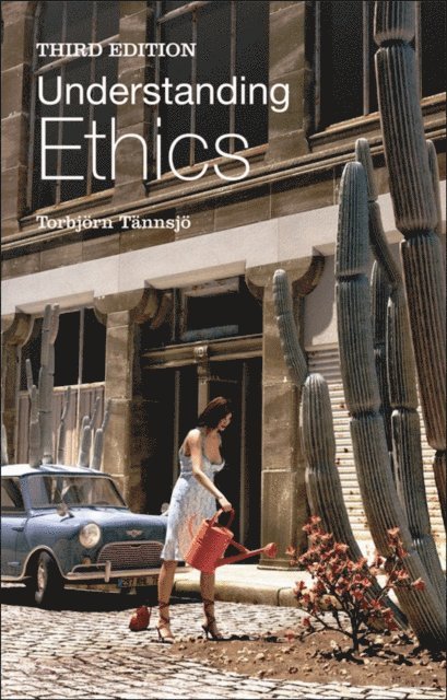 Torbjörn Tännsjö - Understanding Ethics, E-bok