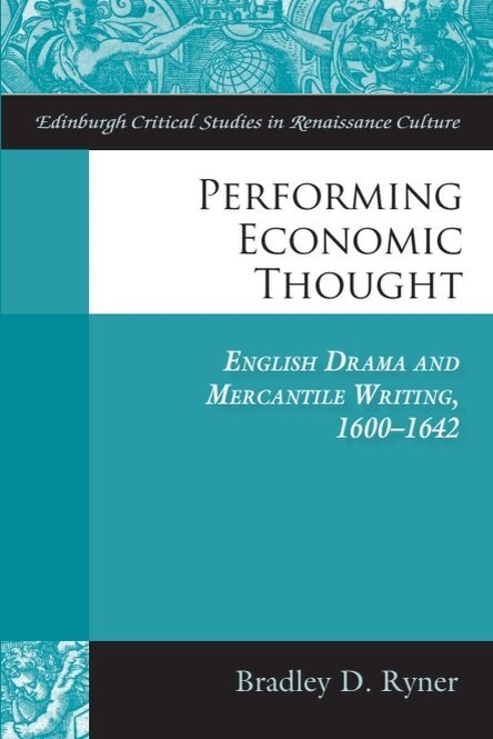 Bradley Ryner - Performing Economic Thought, E-bok