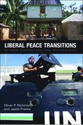 Liberal Peace Transitions