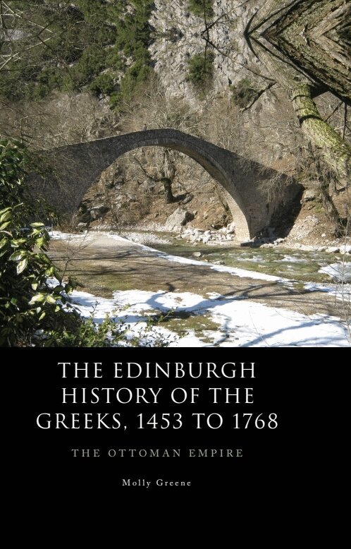 Molly Greene - Edinburgh History of the Greeks, 1453 to 1768, E-bok