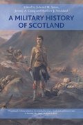 A Military History of Scotland