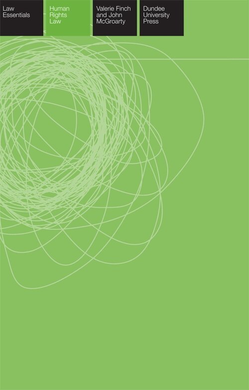 Valerie Finch, John McGroarty - Human Rights Law Essentials, E-bok
