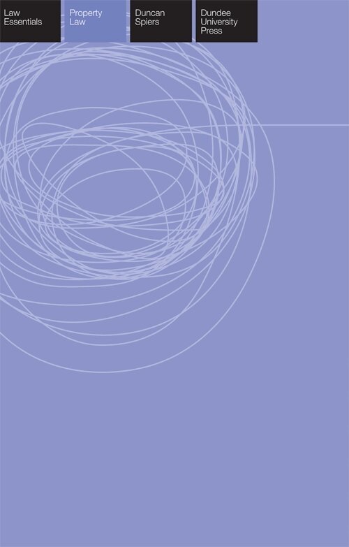 Duncan Spiers - Property Law Essentials, E-bok
