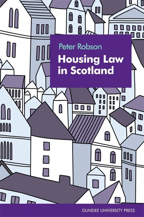 Peter Robson - Housing Law in Scotland, E-bok