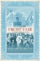 The Frost Fair (Christopher Redmayne Mysteries)
