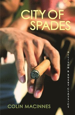 Colin MacInnes - City of Spades, Häftad