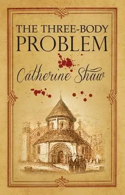 Catherine Shaw - Three-Body Problem, Häftad. Tillgänglighet: Tillfälligt slut