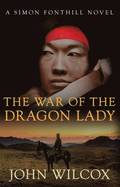 The War of the Dragon Lady