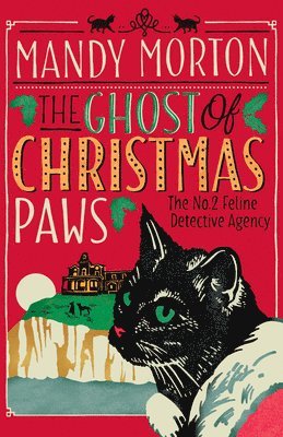 Mandy Morton - Ghost of Christmas Paws, Häftad. Tillgänglighet: Tillfälligt slut