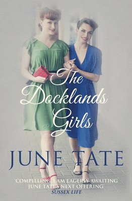 June Tate - Docklands Girls, Häftad. Tillgänglighet: Tillfälligt slut