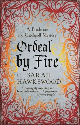Sarah Hawkswood - Ordeal by Fire, Häftad