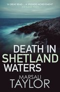 Death in Shetland Waters
