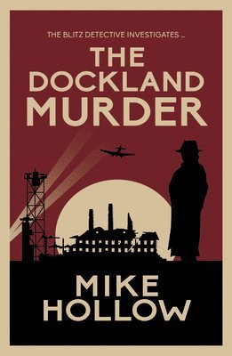 Dockland Murder av Mike Hollow
