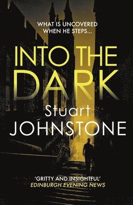 Stuart Johnstone - Into the Dark, Häftad. Tillgänglighet: Tillfälligt slut