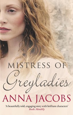 Anna Jacobs - Mistress of Greyladies, Häftad. Tillgänglighet: Tillfälligt slut