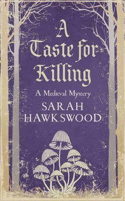 Sarah Hawkswood - Taste for Killing, Häftad. Tillgänglighet: Tillfälligt slut