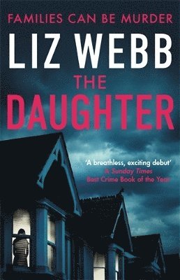 Liz Webb - Daughter, Häftad