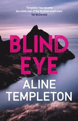 Aline Templeton - Blind Eye, Inbunden. Tillgänglighet: Tillfälligt slut
