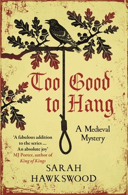Sarah Hawkswood - Too Good to Hang, Häftad