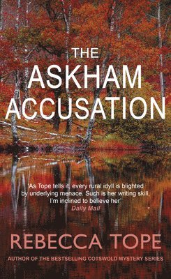 Rebecca Tope - Askham Accusation, Inbunden
