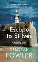 Deborah Fowler - Escape to St Ives, Häftad. Tillgänglighet: Kommande