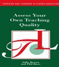 Assess Your Own Teaching Quality