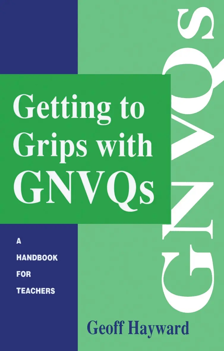 Geoff Hayward - Getting to Grips with GNVQs, Häftad. Tillgänglighet: Tillfälligt slut