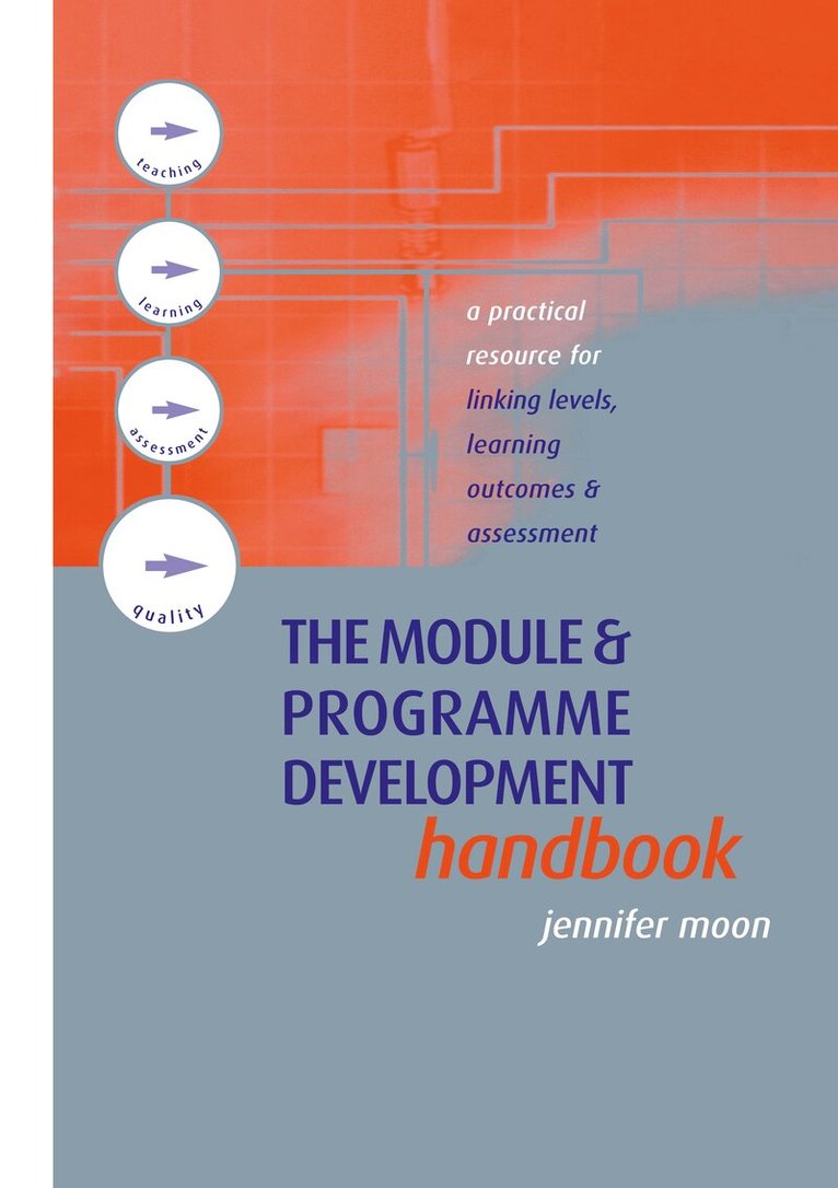 Jennifer Moon - Module and Programme Development Handbook, Inbunden. Tillgänglighet: Lägg i varukorg