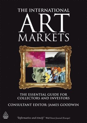 International Art Markets av James Goodwin