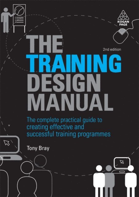 Tony Bray - Training Design Manual, E-bok