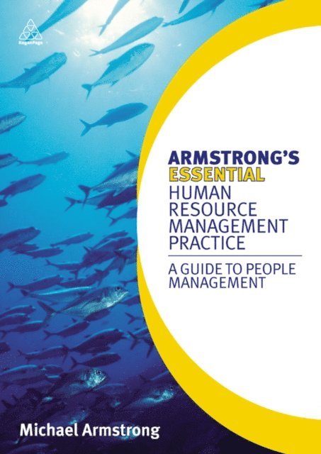 Michael Armstrong - Armstrong's Essential Human Resource Management Practice, E-bok
